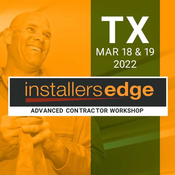 InstallersEdge Workshop Product Image | Texas March 18 19 2022nbspInstallersEdge Workshop | Mar 18 19 2022 | TX | Duraamen | Duraamen Engineered Products Inc